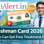 Ayushman Card 2026 – Who Can Get Free Treatment Now